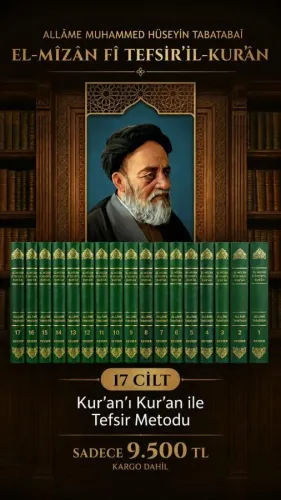 El-Mîzân Fî Tefsîr'il-Kur'ân 1-17