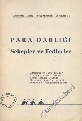 Para Darlığı Sebepler ve Tedbirler  -