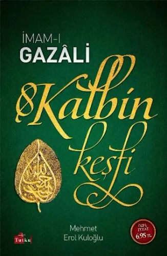 İmamı Gazali Kalbin Keşfi