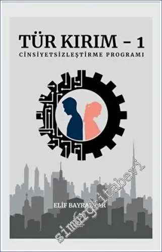 Tür Kırım - 1 Cinsiyetsizleştirme Programı -         2023