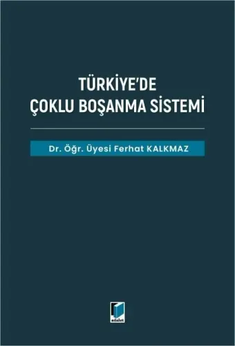 Türkiye'de Çoklu Boşanma Sistemi