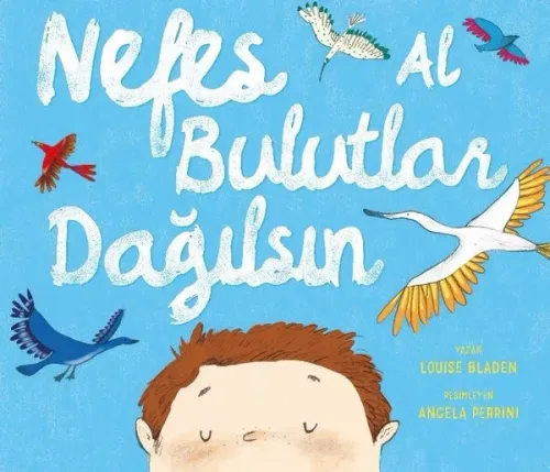 Nefes Al Bulutlardan Dağılsın