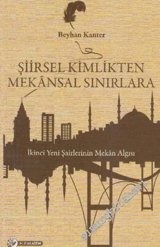İkinci Yeni Poetikası -        2013
