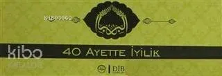 Kırk Ayette İyilik (Kartela)