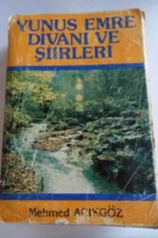 Yunus Emre Divanı ve Şiirleri