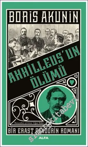 Ahhilleus'un Ölümü : Bir Erast Fandorin Romanı -         2022