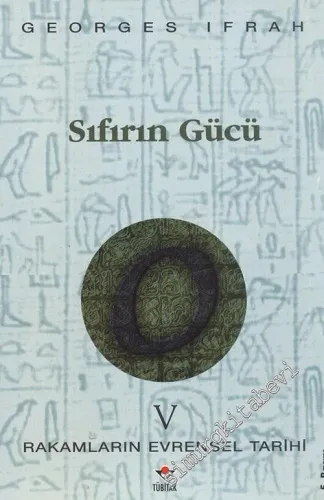 Rakamların Evrensel Tarihi 5: Sıfırın Gücü -        1997