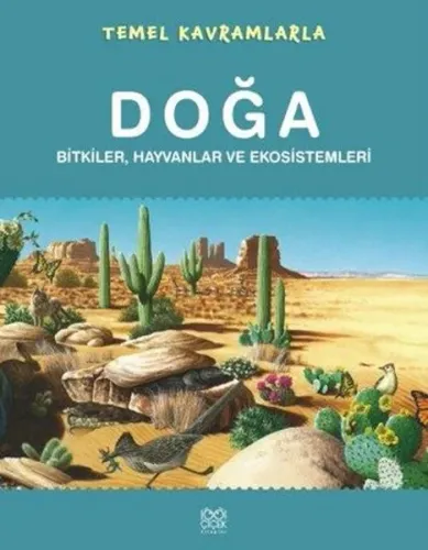 Temel Kavramlarla Doğa; Bitkiler, Hayvanlar ve Ekosistemleri