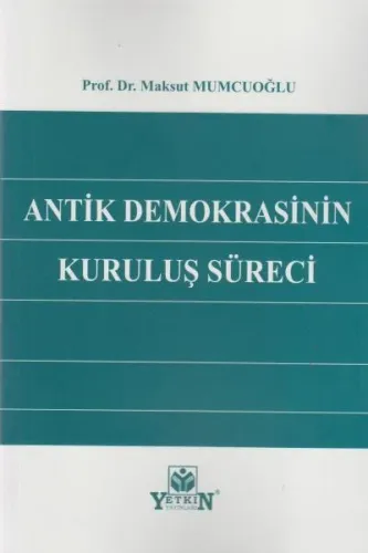 Antik Demokrasinin Kuruluş Süreci