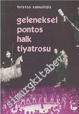 Geleneksel Pontos Halk Tiyatrosu -         1999