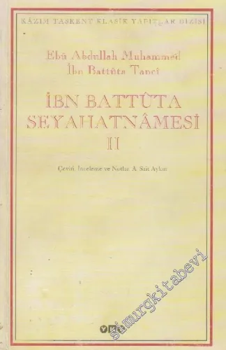 İbn Battuta Seyahatnamesi Cilt 2 -