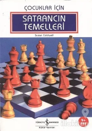 Çocuklar İçin Satrancın Temelleri