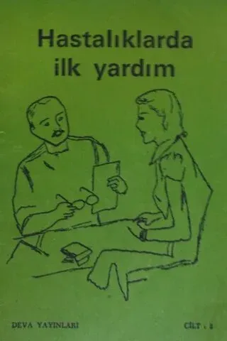 Hastalıklarda İlk Yardım