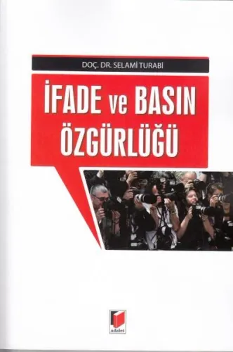 İfade ve Basın Özgürlüğü