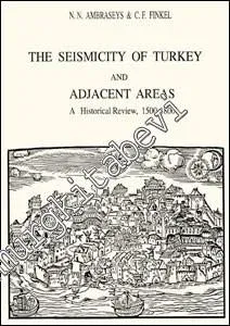 The Seismicity of Turkey And Adjacent Areas: A Historical Review 1500 - 1800 -         1995