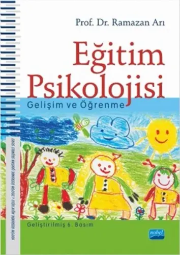 Eğitim Psikolojisi; Gelişim Ve Öğrenme