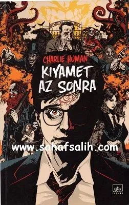 Kıyamet Az Sonra