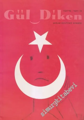 Güldiken: Dört Aylık Mizah Kültürü Dergisi  - Sayı: 10  Cilt 4    Yaz 1996