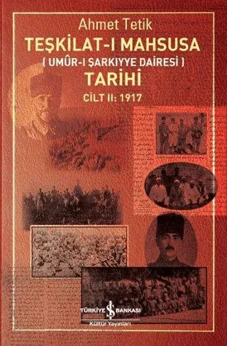 Teşkilatı Mahsusa Tarihi Cilt 2: 1917