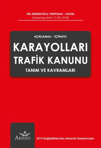 Karayolları Trafik Kanunu Tanım ve Kavramları Aristo Yayınevi Filiz Be