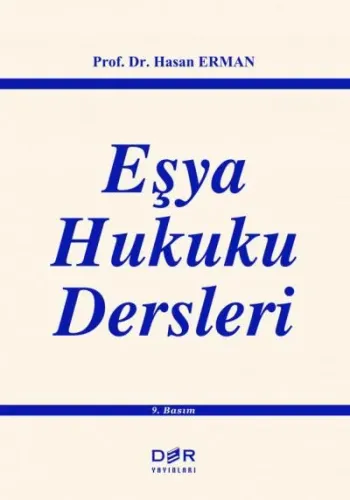 Eşya Hukuku Dersleri