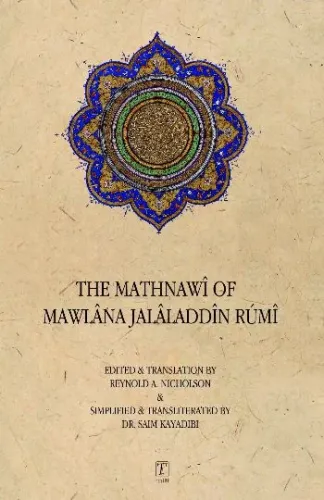 The Mathnawi Of Mawlana Jalaladdin Rumi (İngilizce Mesnevi)