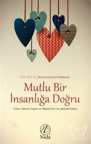 Mutlu Bir İnsanlığa Doğru