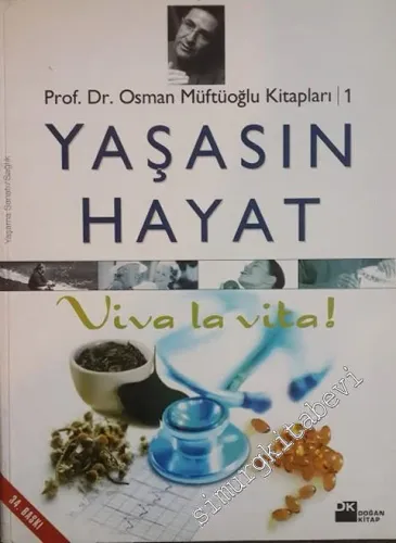 Yaşasın Hayat ( Viva la Vita! )     -