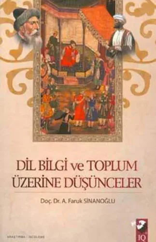 Dil, Bilgi ve Toplum Üzerine Düşünceler