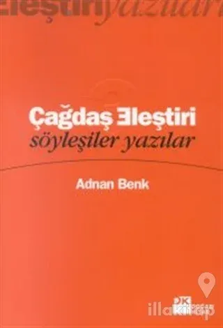 Çağdaş Eleştiri Söyleşiler Yazılar