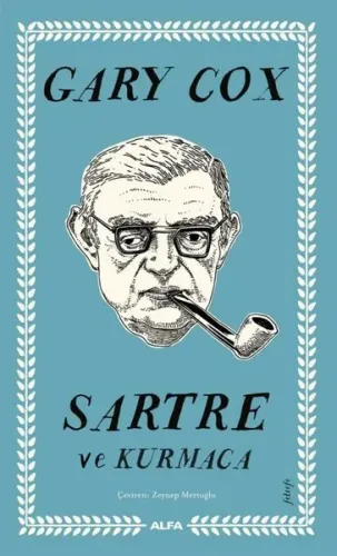 Sartre ve Kurmaca