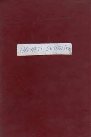 Hayatı Severim