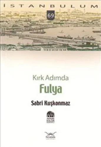 Kırk Adımda| Fulya
