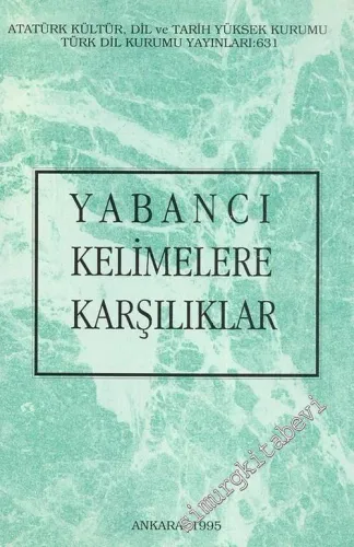 Yabancı Kelimelere Karşılıklar -        1995