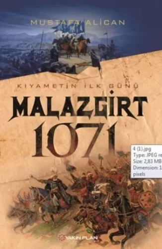 Malazgirt 1071 Kıyametin İlk Günü
