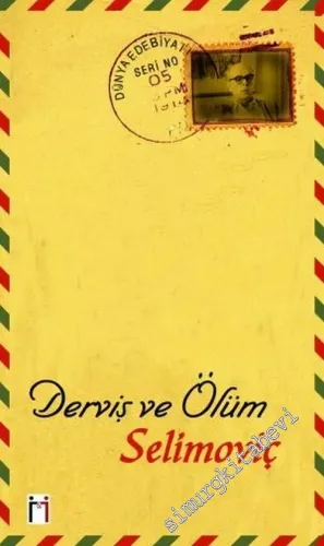 Derviş ve Ölüm -        2005