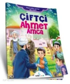 Kavramlar Serisi Bereket - Çiftçi Ahmet Amca