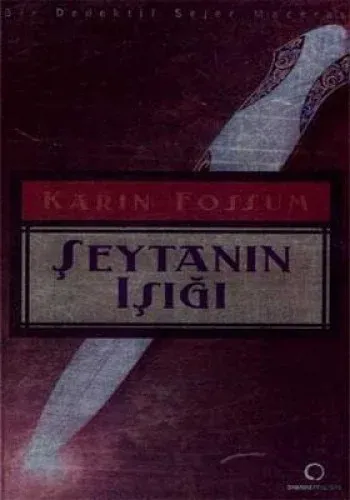 Şeytanın Işığı %17 indirimli Karin Fossum Şeytanın Işığı %17 indirimli Karin Fossum