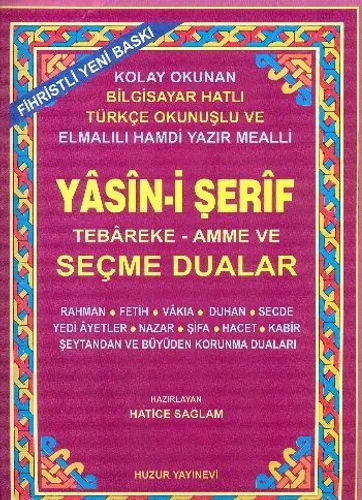 Yasini Şerif Tebareke Amme ve Seçme Dualar Cami Boy Fihristli Türkçe Okunuşlu 031