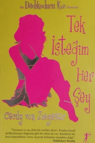 Tek İsteğim Her Şey