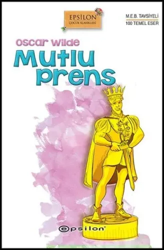Mutlu Prens ve Diğer Öyküler