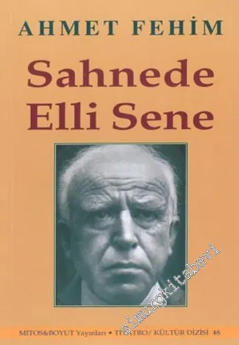 Sahnede Elli Sene -