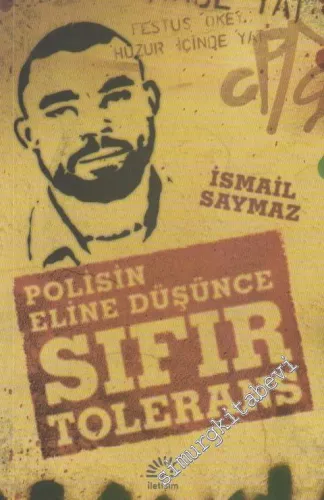 Sıfır Tolerans: Polisin Eline Düşünce - 2012