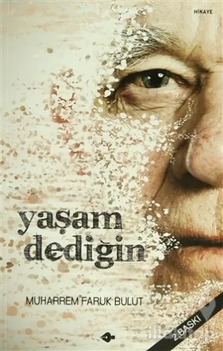 Yaşam Dediğin