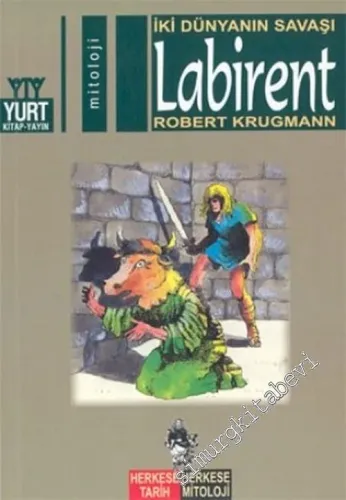 İki Dünyanın Savaşı Labirent -        2003