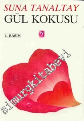 Gül Kokusu -         2001