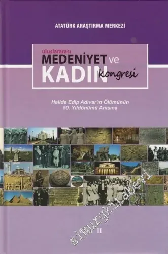 Uluslararası Medeniyet ve Kadın Kongresi 2 Cilt TAKIM  -