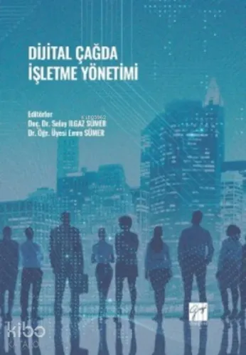Dijital Çağda İşletme Yönetimi