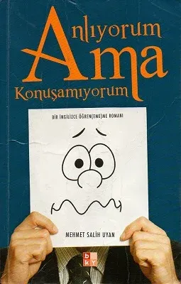 Anlıyorum Ama Konuşamıyorum