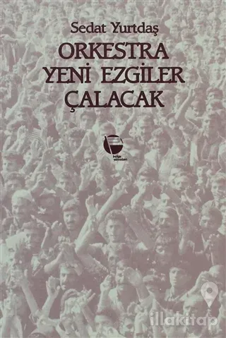 Orkestra Yeni Ezgiler Çalacak